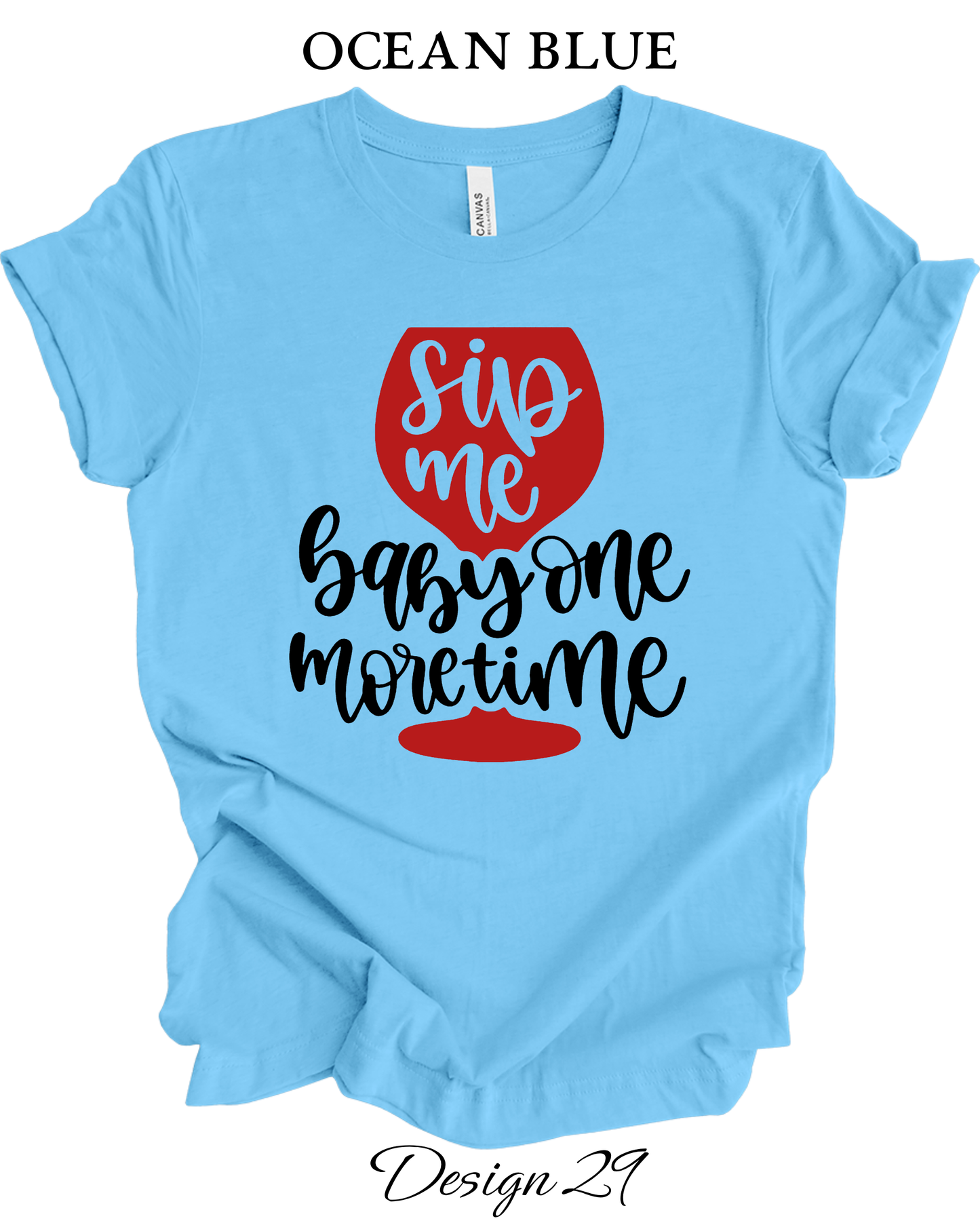 Custom Tee Unisex Crew Neck T-Shirts | Funny Wine Inspired Tee