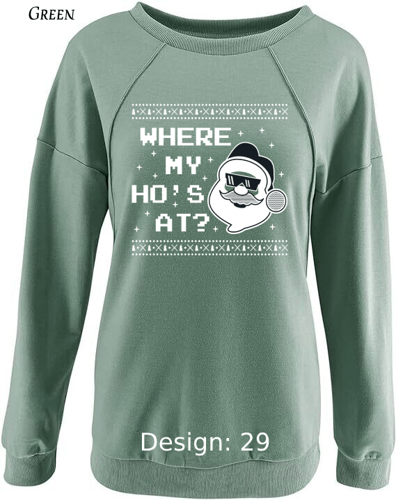 Sweatshirt Women's Christmas Funny Sweatshirt | Custom Sweatshirt