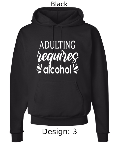 Unisex Funny Alcohol Hoodie Sweatshirt | Custom Hoodie