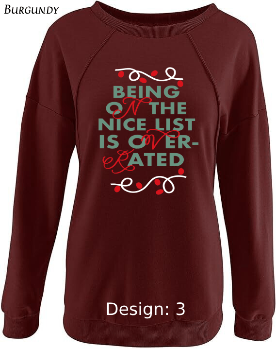 Sweatshirt Women's Christmas Funny Sweatshirt | Custom Sweatshirt