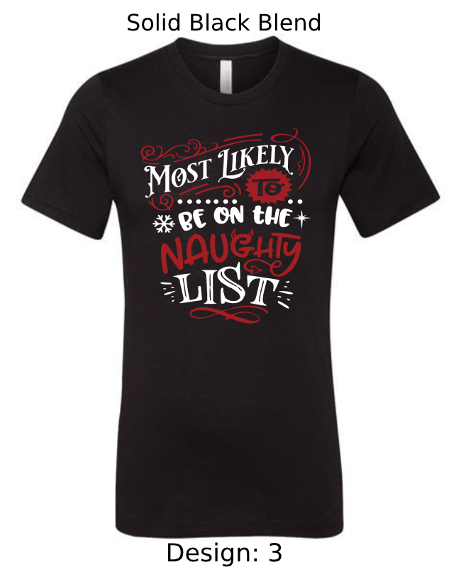 Shirts Men's Customized T-Shirts |  Christmas Funny Most Likely To Themed Tee
