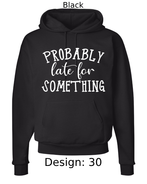 Unisex Funny & Sarcastic Hoodie Sweatshirt | Custom Hoodie