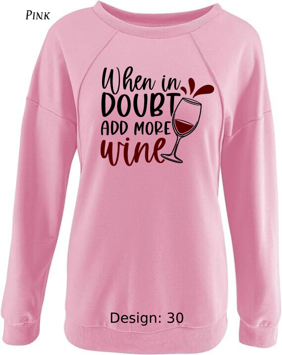 Sweatshirt Women's Wine Sweatshirt | Custom Sweatshirt