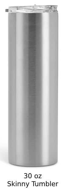 Custom Tumbler Personalized 30 oz Skinny Tumbler | Design Your Own Tumbler