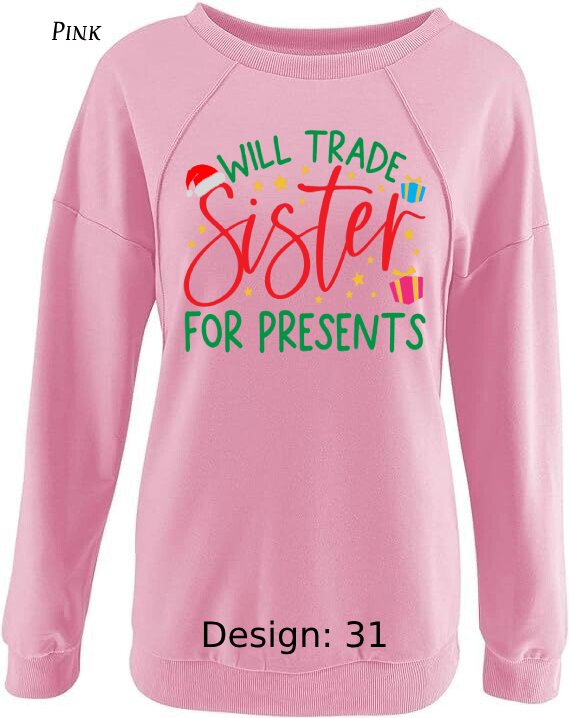 Sweatshirt Women's Christmas Funny Sweatshirt | Custom Sweatshirt
