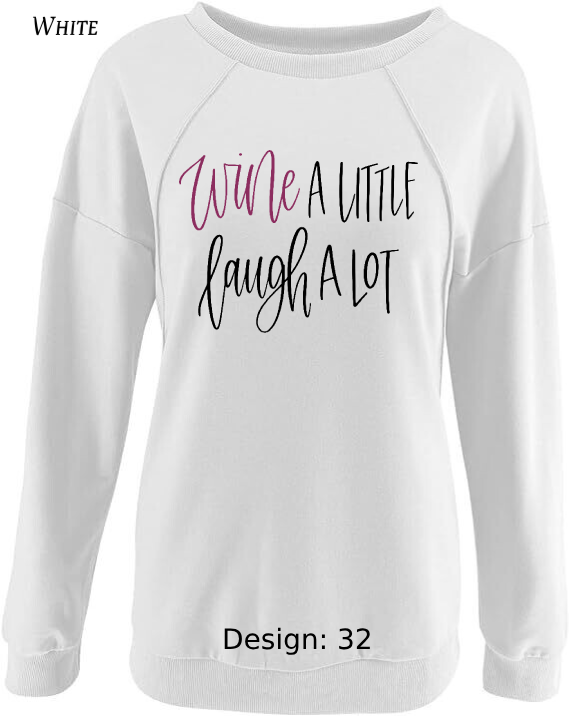 Sweatshirt Women's Wine Sweatshirt | Custom Sweatshirt