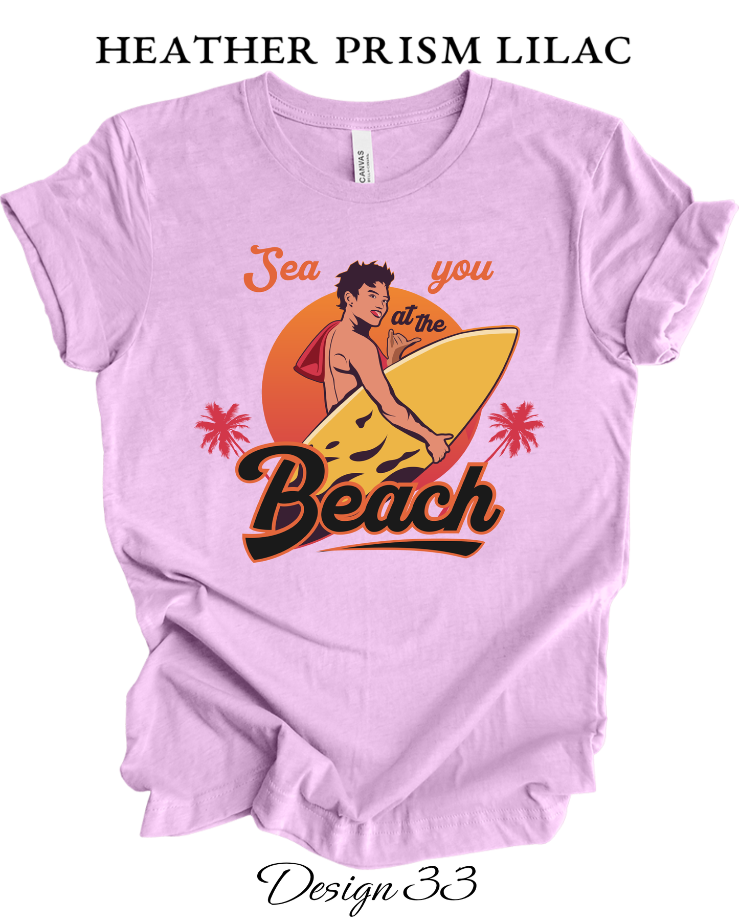 Custom Tee Unisex Crew Neck T-Shirts | Summer, Surfing, & Sunshine Inspired Tee