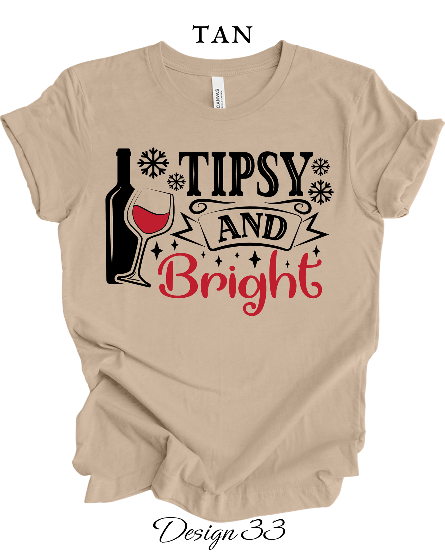 Custom Tee Unisex Crew Neck T-Shirts | Christmas Funny Drinking Inspired Tee