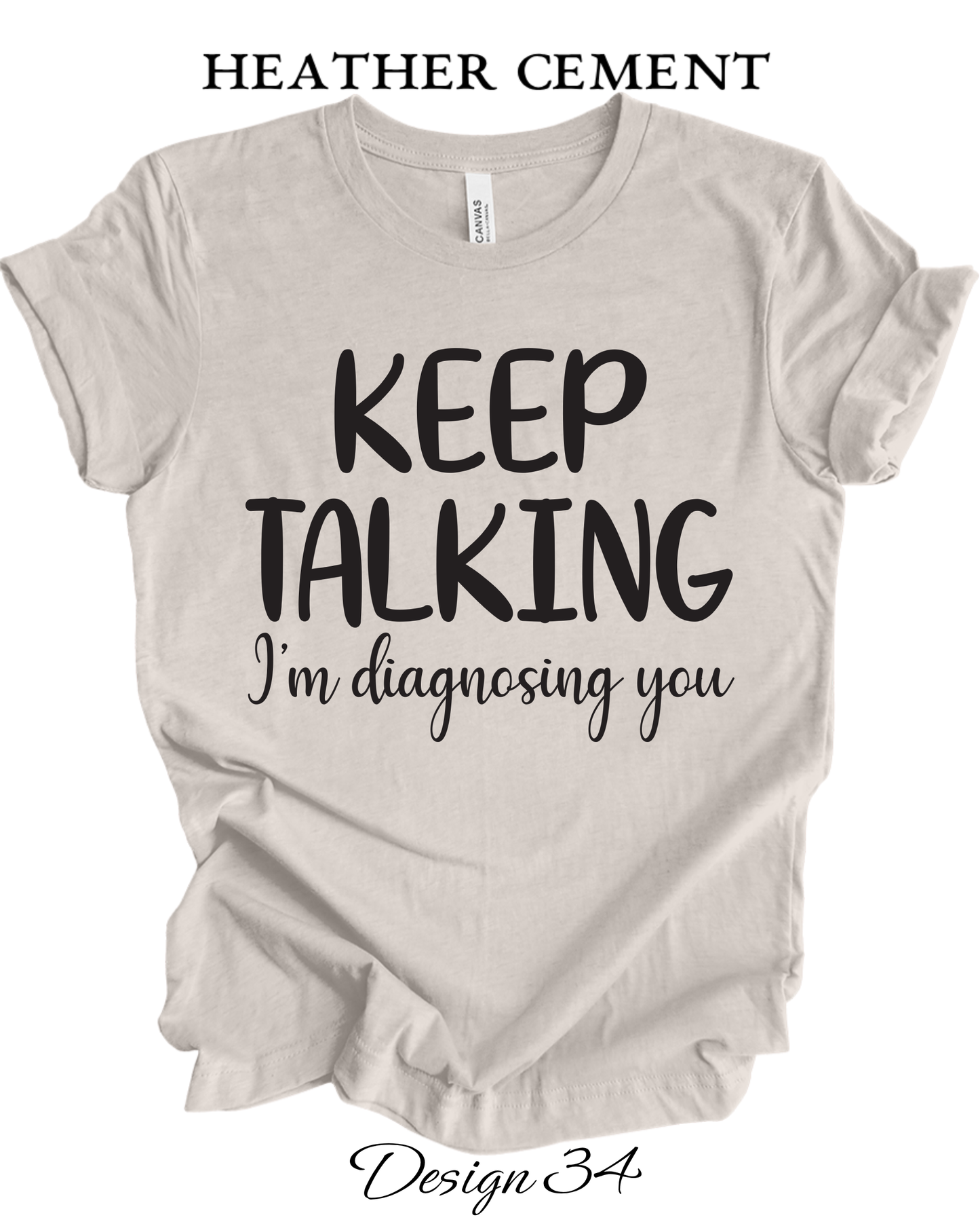 Custom Tee Unisex Crew Neck T-shirts | Funny & Sarcastic Inspired Tee