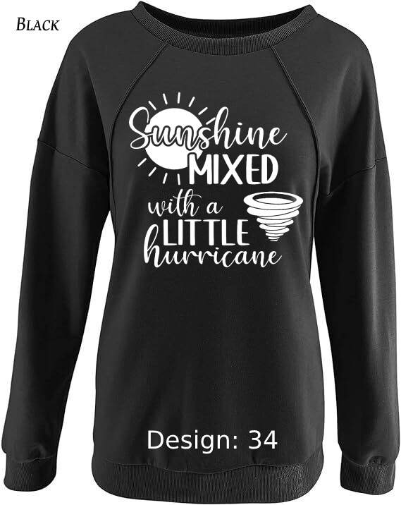 Sweatshirt Women's Funny & Sarcastic Sweatshirt | Custom Sweatshirt