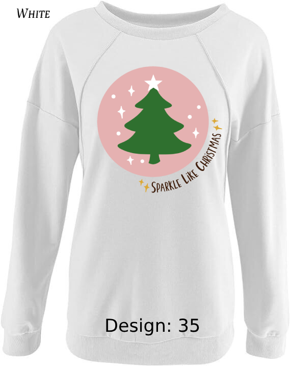 Sweatshirt Women's Christmas Funny & Cute Sweatshirt | Custom Sweatshirt