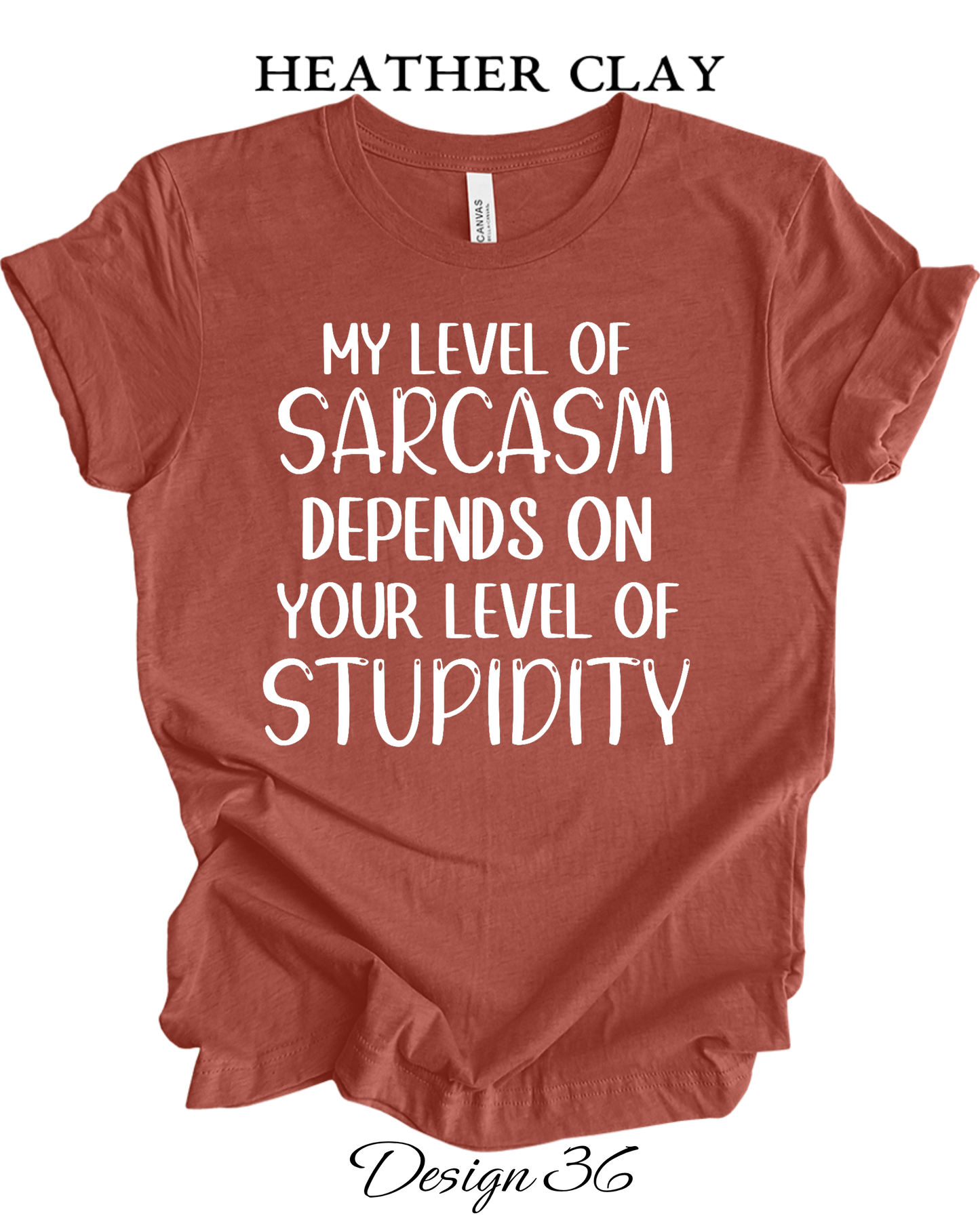 Custom Tee Unisex Crew Neck T-shirts | Funny & Sarcastic Inspired Tee