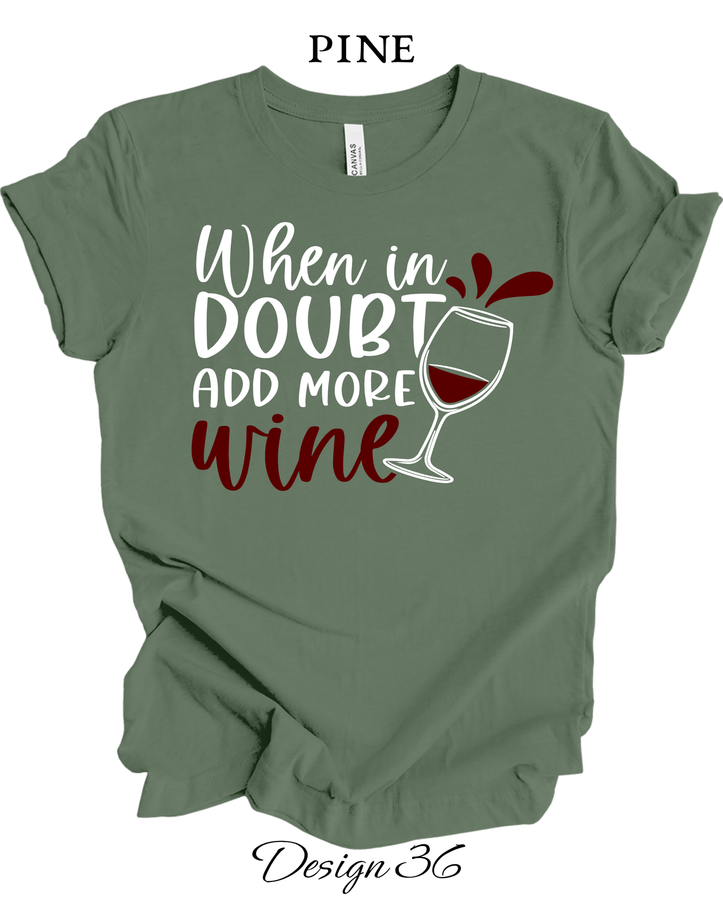 Custom Tee Unisex Crew Neck T-Shirts | Funny Wine Inspired Tee