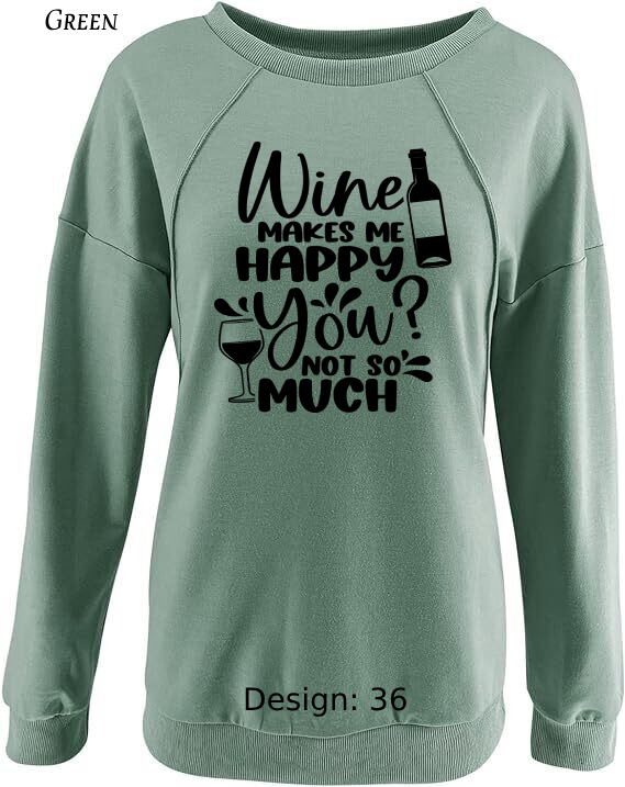 Sweatshirt Women's Wine Sweatshirt | Custom Sweatshirt