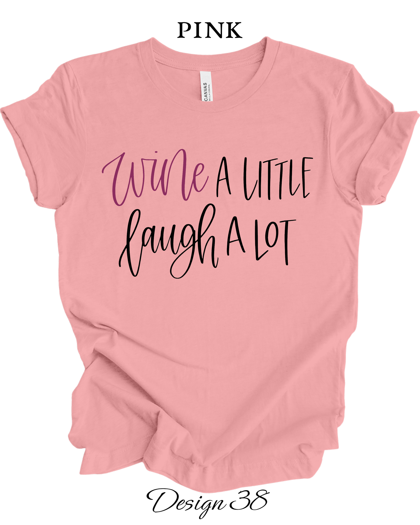 Custom Tee Unisex Crew Neck T-Shirts | Funny Wine Inspired Tee