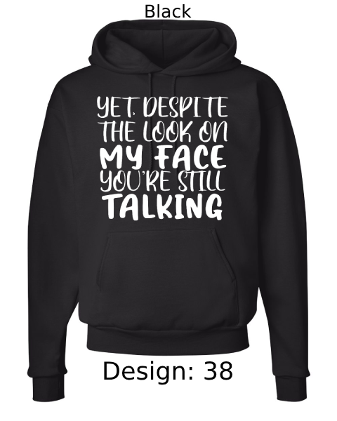 Unisex Funny & Sarcastic Hoodie Sweatshirt | Custom Hoodie