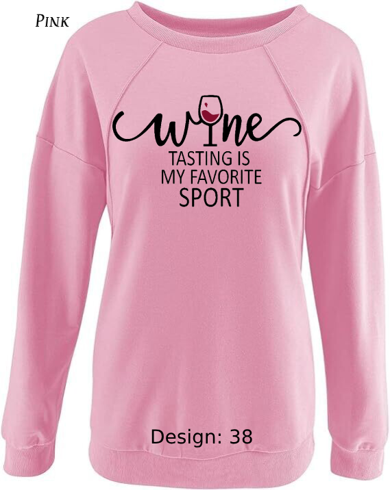 Sweatshirt Women's Wine Sweatshirt | Custom Sweatshirt
