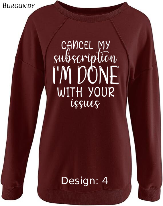 Sweatshirt Women's Funny & Sarcastic Sweatshirt | Custom Sweatshirt