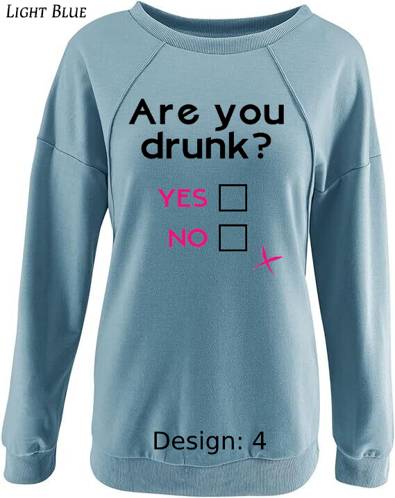 Sweatshirt Women's Funny Alcohol Sweatshirt | Custom Sweatshirt