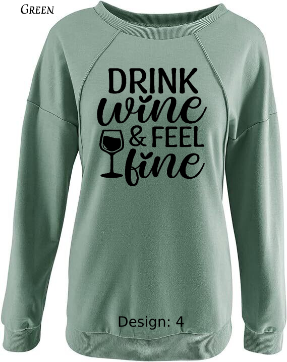 Sweatshirt Women's Wine Sweatshirt | Custom Sweatshirt