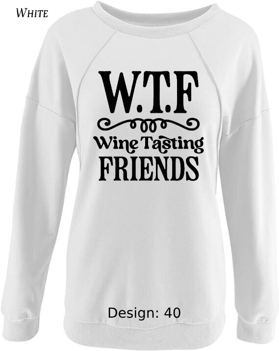 Sweatshirt Women's Wine Sweatshirt | Custom Sweatshirt