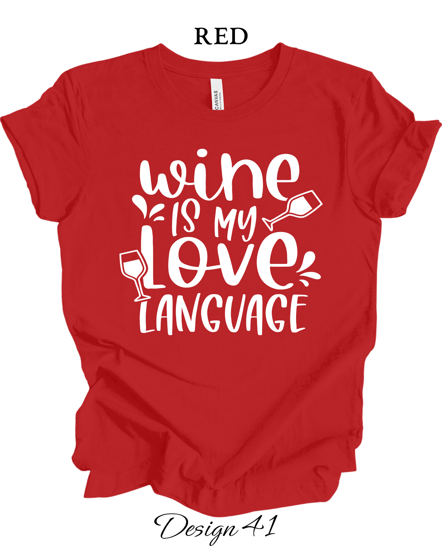 Custom Tee Unisex Crew Neck T-Shirts | Funny Wine Inspired Tee