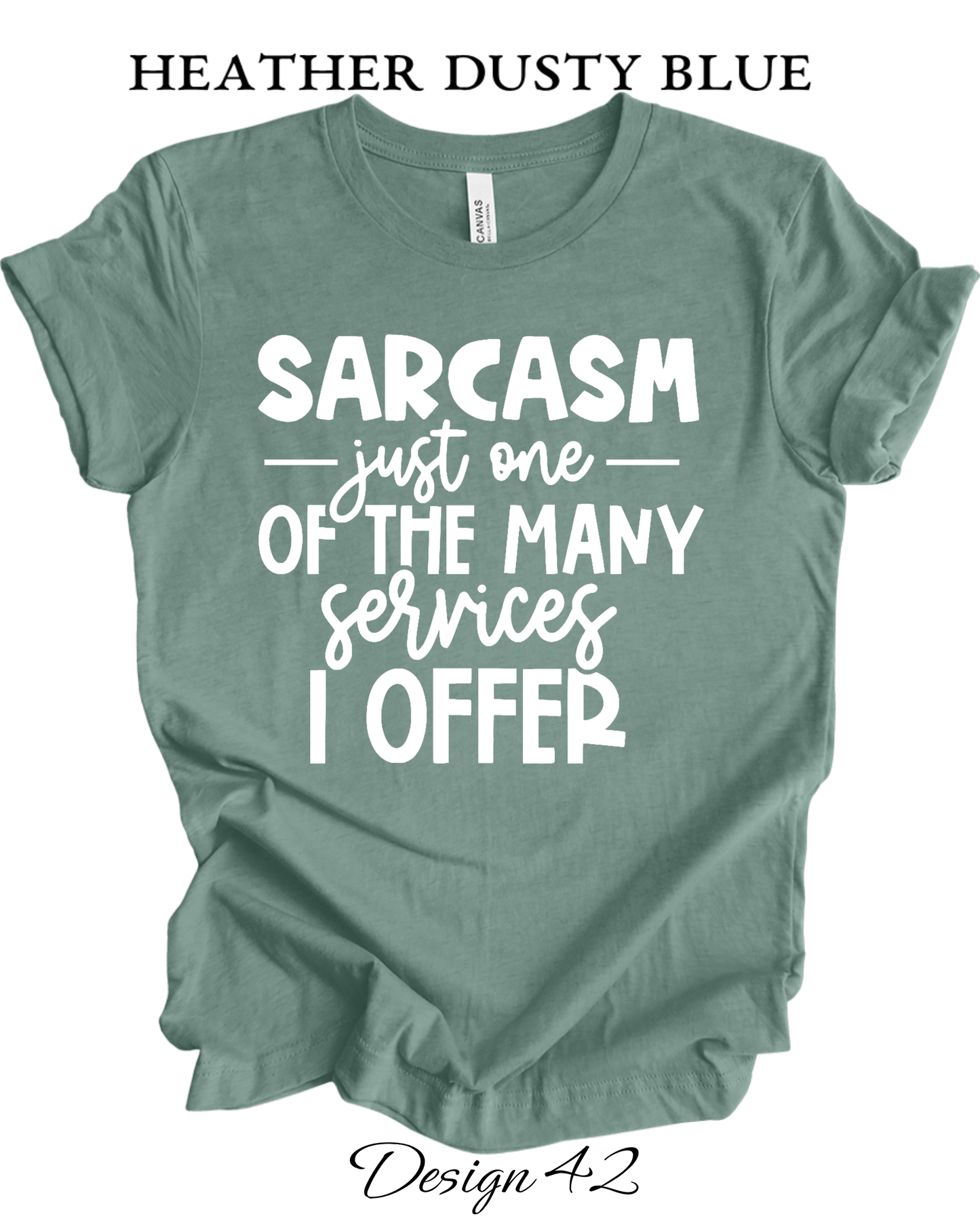 Custom Tee Unisex Crew Neck T-shirts | Funny & Sarcastic Inspired Tee