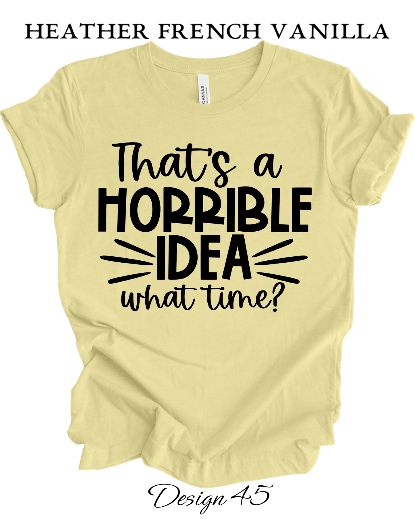 Custom Tee Unisex Crew Neck T-shirts | Funny & Sarcastic Inspired Tee