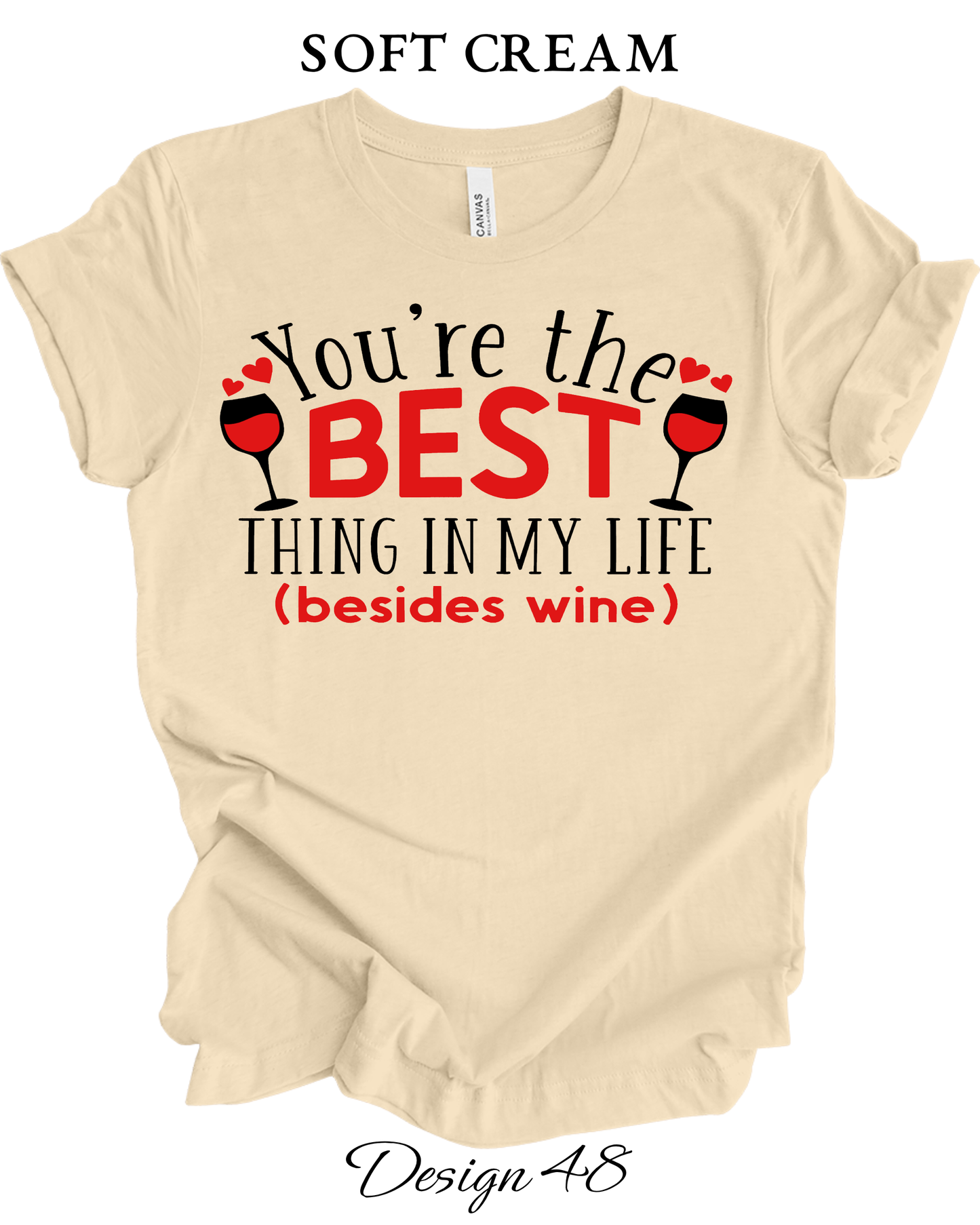 Custom Tee Unisex Crew Neck T-Shirts | Funny Wine Inspired Tee