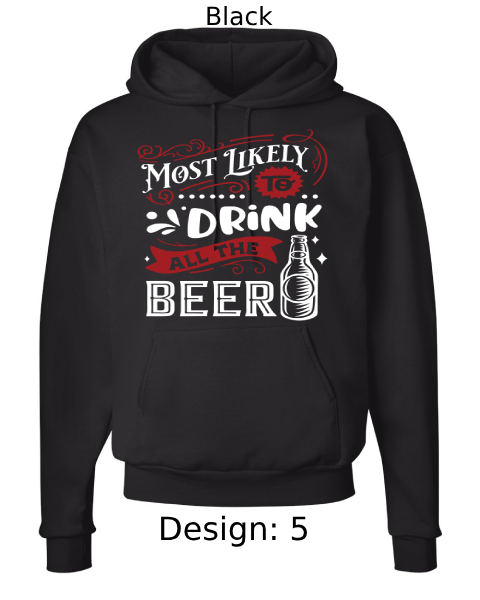 Unisex Christmas Funny Most Likely To Hoodie Sweatshirt | Custom Hoodie