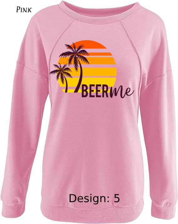 Sweatshirt Women's Funny Alcohol Sweatshirt | Custom Sweatshirt