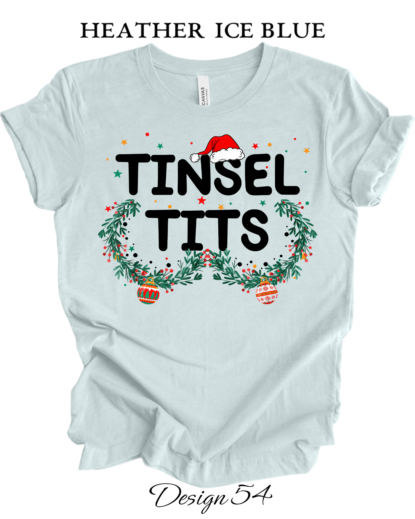 Custom Tee Unisex Crew Neck T-Shirts | Christmas Jingle Balls & Tinsel Tits Inspired Tee