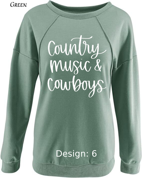Sweatshirt Women's Country Cowboy Sweatshirt | Custom Sweatshirt