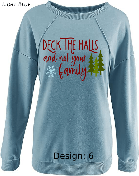 Sweatshirt Women's Christmas Funny Sweatshirt | Custom Sweatshirt