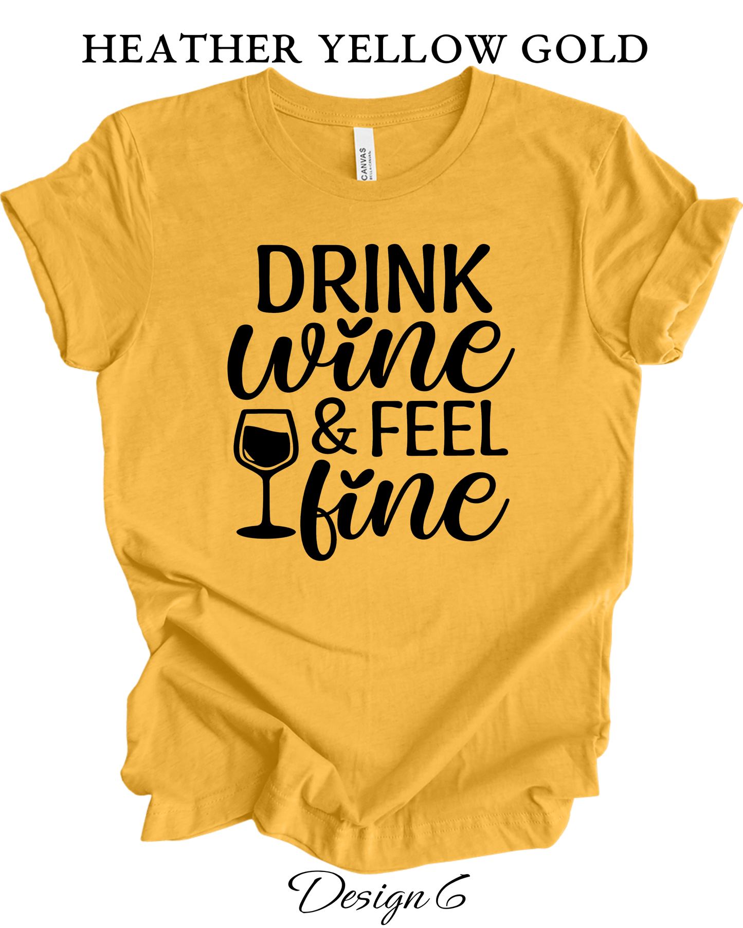 Custom Tee Unisex Crew Neck T-Shirts | Funny Wine Inspired Tee