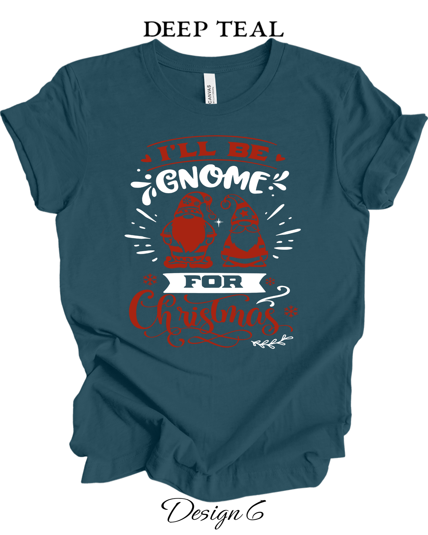 Custom Tee Unisex Crew Neck T-Shirts | Christmas Funny Gnome Inspired Tee