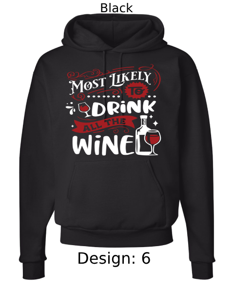 Unisex Christmas Funny Most Likely To Hoodie Sweatshirt | Custom Hoodie