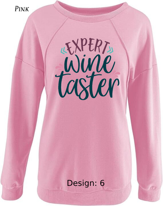 Sweatshirt Women's Wine Sweatshirt | Custom Sweatshirt