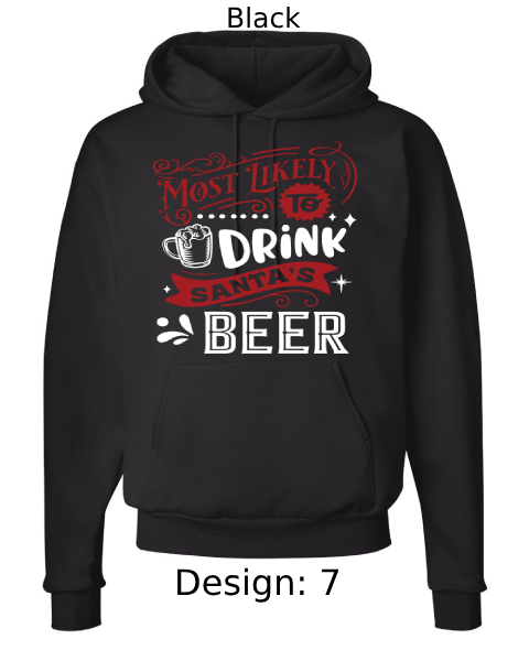 Unisex Christmas Funny Most Likely To Hoodie Sweatshirt | Custom Hoodie