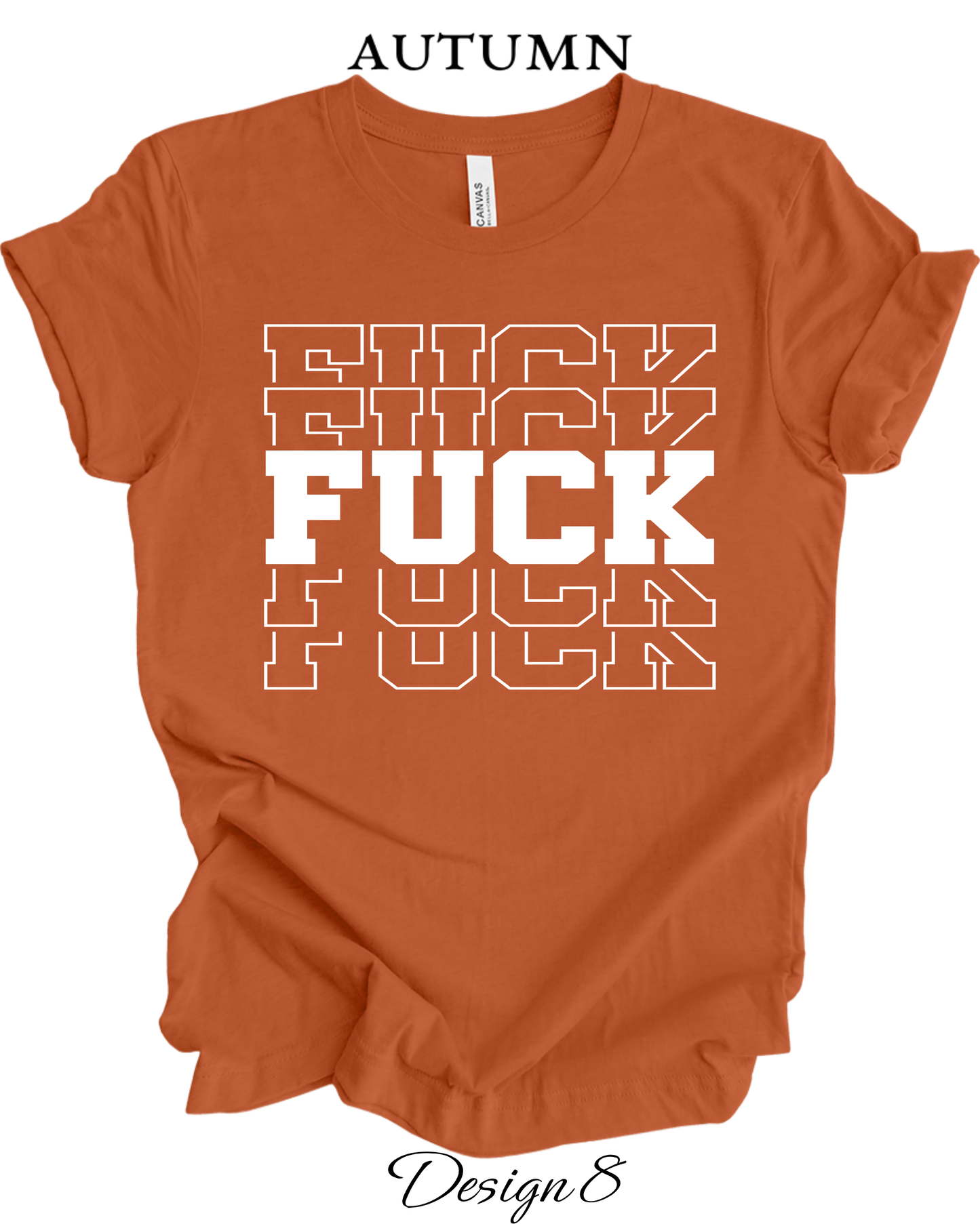 Custom Tee Unisex Crew Neck T-Shirts | Adult Funny and Sarcastic Inspired Tee