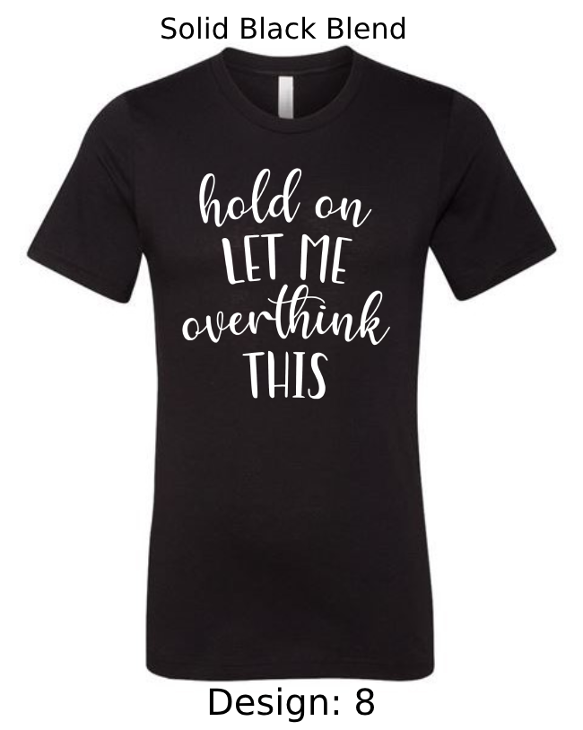 Shirts Men's Customized T-Shirts | Funny & Sarcastic Themed Tee