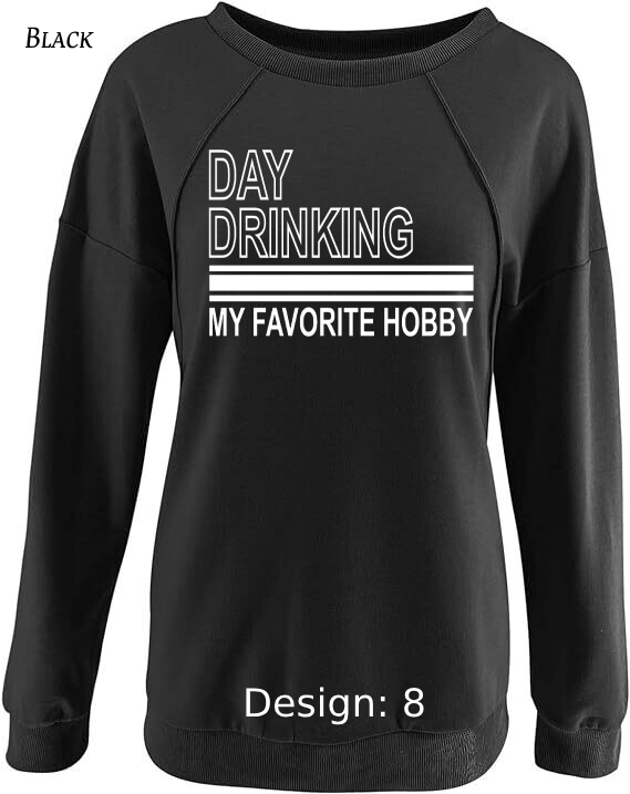 Sweatshirt Women's Funny Alcohol Sweatshirt | Custom Sweatshirt