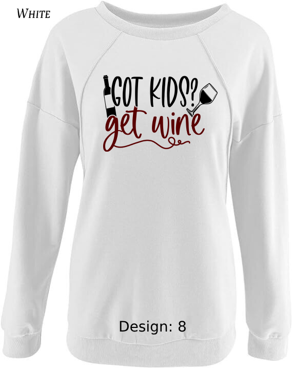 Sweatshirt Women's Wine Sweatshirt | Custom Sweatshirt