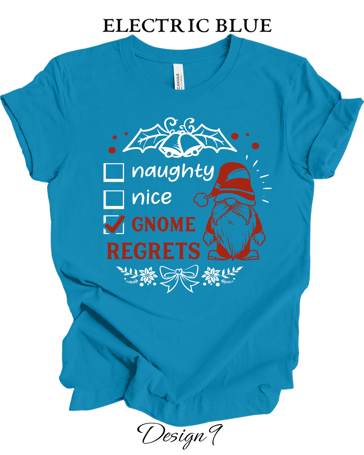 Custom Tee Unisex Crew Neck T-Shirts | Christmas Funny Gnome Inspired Tee
