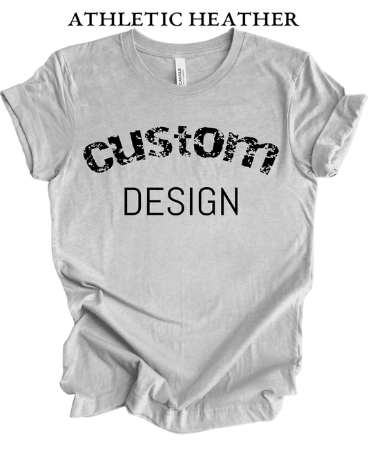 Custom Tee Unisex Heather Crew Neck T-shirt | Design Your Own Shirt | Personalized Photo, Image, Business Logo and/or Text