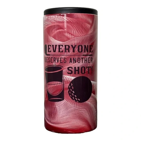 Custom Tumbler Ready To Ship 12oz Skinny Can Insulated Cooler | Sublimation Tumbler | Everyone Deserves Another Shot