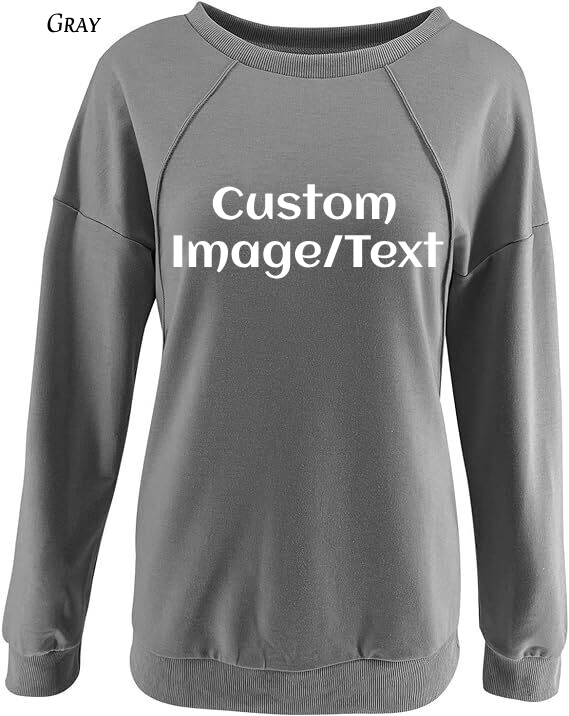 Sweatshirt Custom Women's Sweatshirt | Design Your Own Sweatshirt