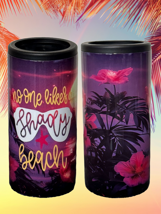 Custom Tumbler Ready To Ship 12oz Skinny Can Insulated Cooler | Sublimation Tumbler | No One Likes A Shady Beach