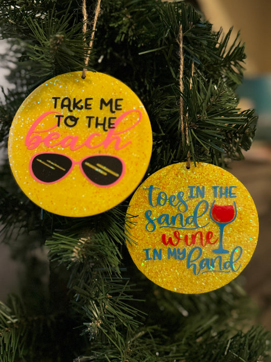Ornaments Beach Themed | Take Me To The Beach | Toes In The Sand Wine In My Hand |  Set of 2 Large 4" X 4" Ornaments